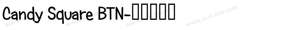 Candy Square BTN字体转换